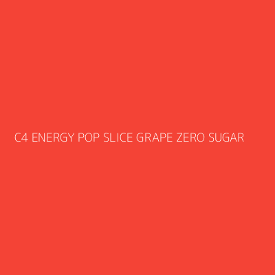 Product C4 ENERGY POP SLICE GRAPE ZERO SUGAR