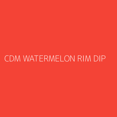 Product CDM WATERMELON RIM DIP