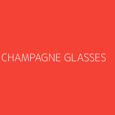 Product CHAMPAGNE GLASSES