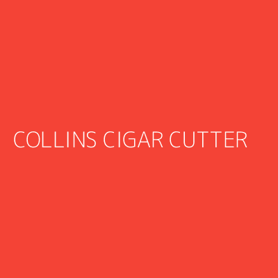 Product COLLINS CIGAR CUTTER