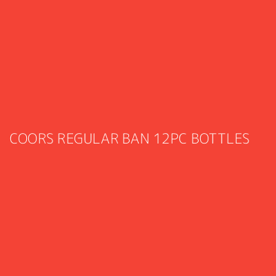 Product COORS REGULAR BAN 12PC BOTTLES