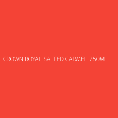 Product CROWN ROYAL SALTED CARMEL 750ML