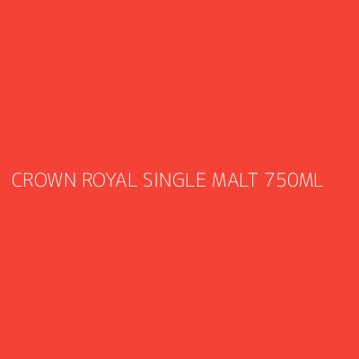 Product CROWN ROYAL SINGLE MALT 750ML