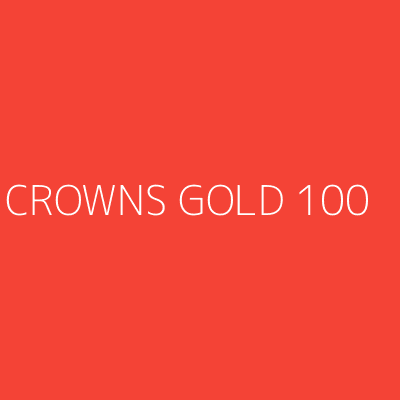 Product CROWNS GOLD 100