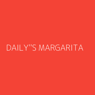 Product DAILY''S MARGARITA