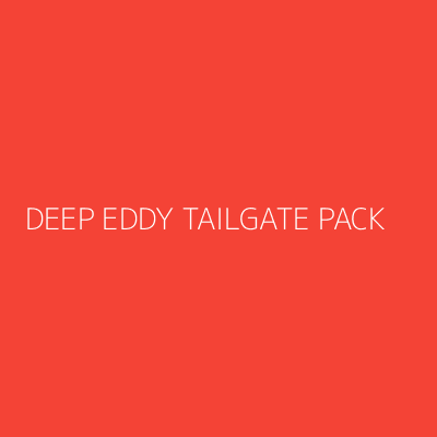 Product DEEP EDDY TAILGATE PACK