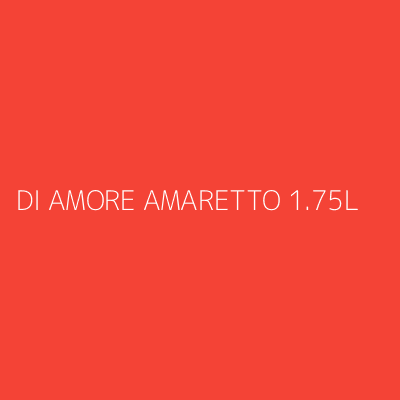 Product DI AMORE AMARETTO 1.75L