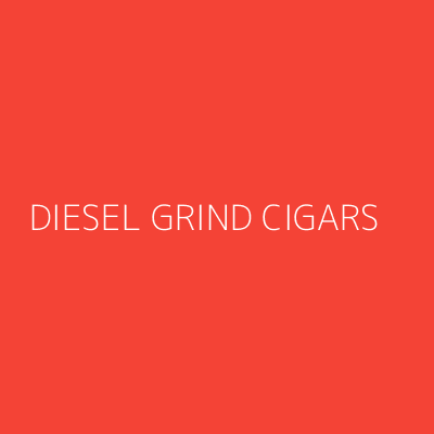 Product DIESEL GRIND CIGARS