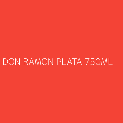Product DON RAMON PLATA 750ML