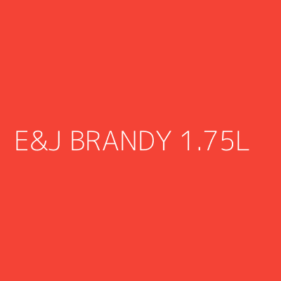 Product E&J BRANDY 1.75L