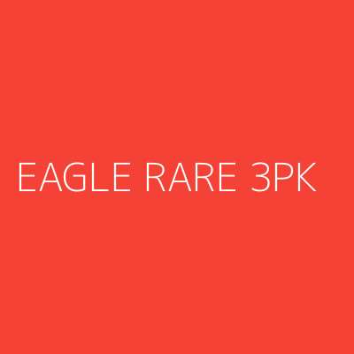 Product EAGLE RARE 3PK