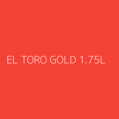 Product EL TORO GOLD 1.75L
