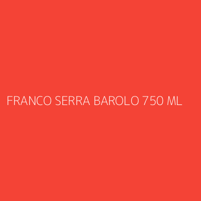 Product FRANCO SERRA BAROLO 750 ML