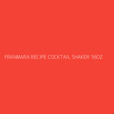 Product FRANMARA RECIPE COCKTAIL SHAKER 16OZ