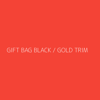 Product GIFT BAG BLACK / GOLD TRIM