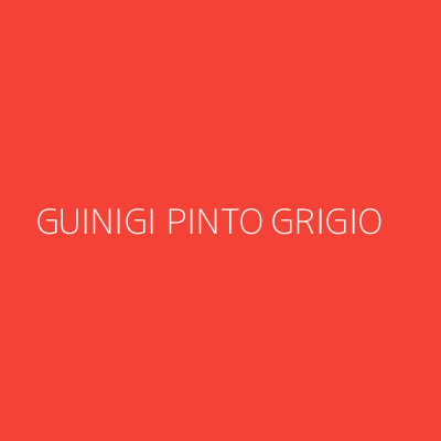 Product GUINIGI PINTO GRIGIO