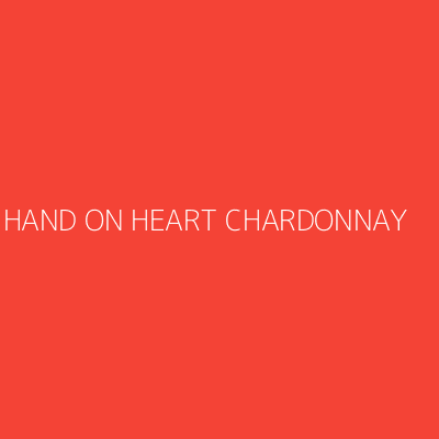 Product HAND ON HEART CHARDONNAY