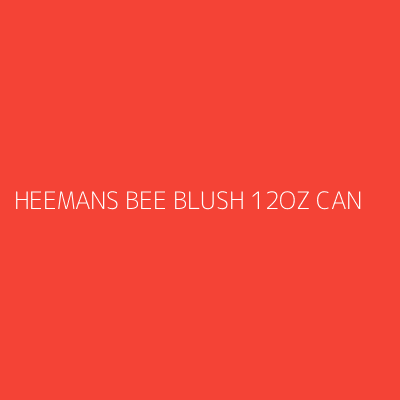 Product HEEMANS BEE BLUSH 12OZ CAN