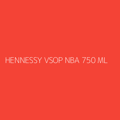 Product HENNESSY VSOP NBA 750 ML