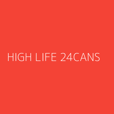 Product HIGH LIFE 24CANS