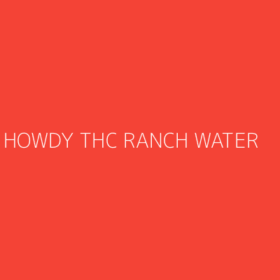 Product HOWDY THC RANCH WATER