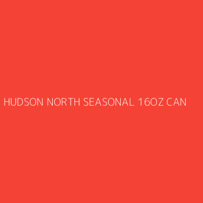Product HUDSON NORTH SEASONAL 16OZ CAN