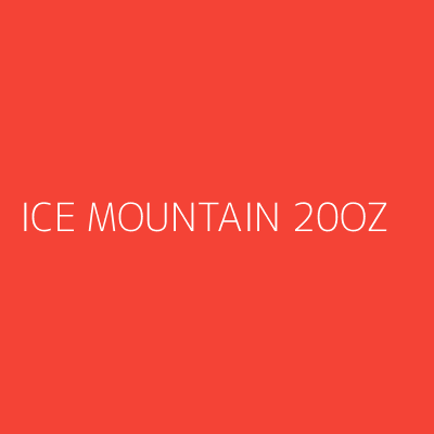 Product ICE MOUNTAIN 20OZ