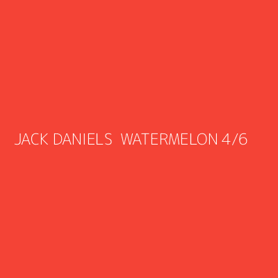 Product JACK DANIELS  WATERMELON 4/6