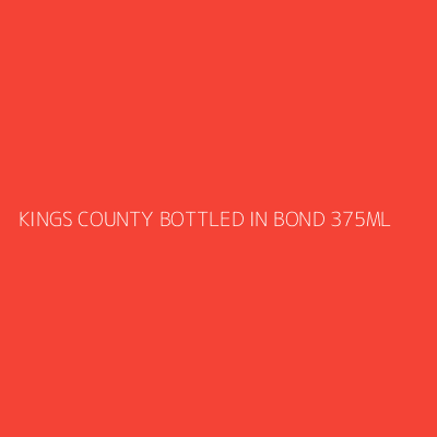 Product KINGS COUNTY BOTTLED IN BOND 375ML