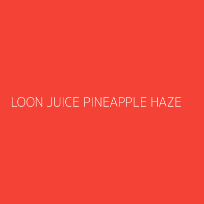Product LOON JUICE PINEAPPLE HAZE