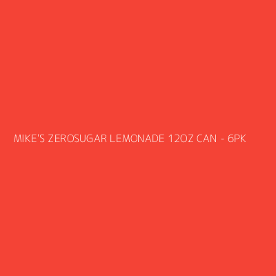 Product MIKE'S ZEROSUGAR LEMONADE 12OZ CAN - 6PK