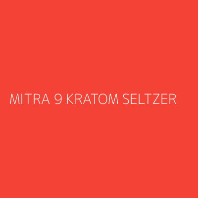 Product MITRA 9 KRATOM SELTZER