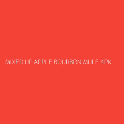 Product MIXED UP APPLE BOURBON MULE 4PK