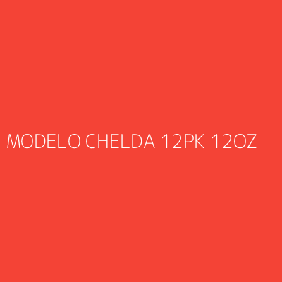 Product MODELO CHELDA 12PK 12OZ