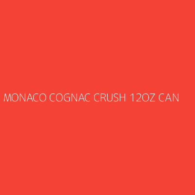 Product MONACO COGNAC CRUSH 12OZ CAN