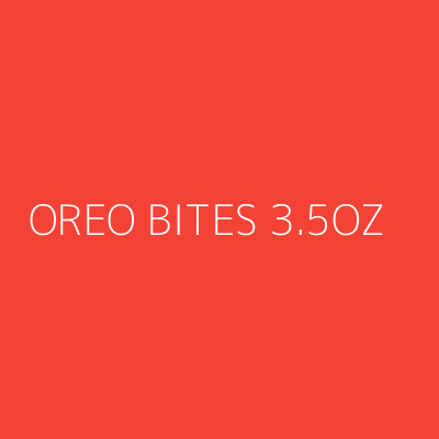 Product OREO BITES 3.5OZ
