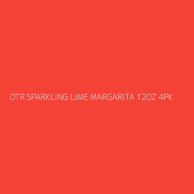 Product OTR SPARKLING LIME MARGARITA 12OZ 4PK