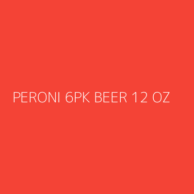 Product PERONI 6PK BEER 12 OZ