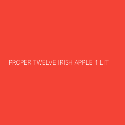 Product PROPER TWELVE IRISH APPLE 1 LIT