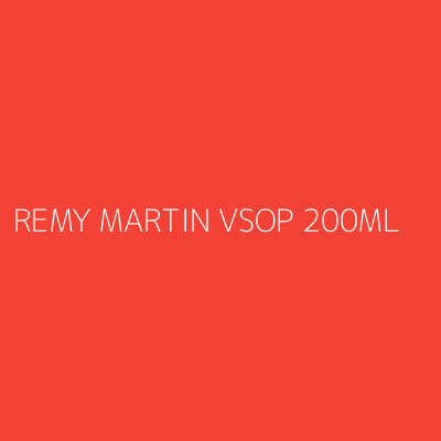 Product REMY MARTIN VSOP 200ML