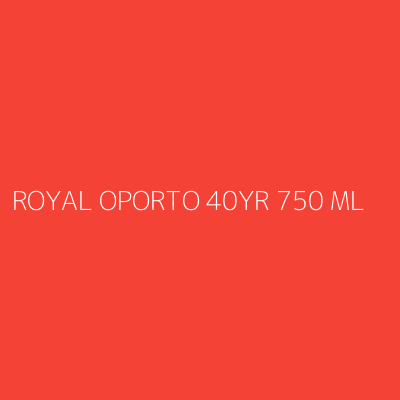 Product ROYAL OPORTO 40YR 750 ML