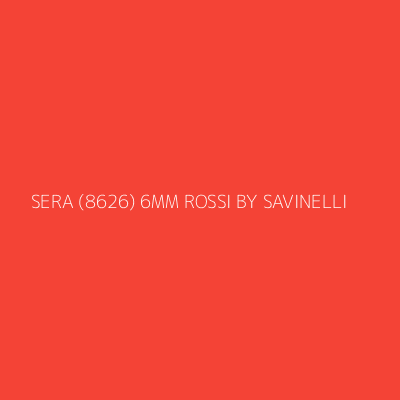 Product SERA (8626) 6MM ROSSI BY SAVINELLI