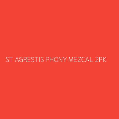 Product ST AGRESTIS PHONY MEZCAL 2PK