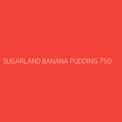 Product SUGARLAND BANANA PUDDING 750