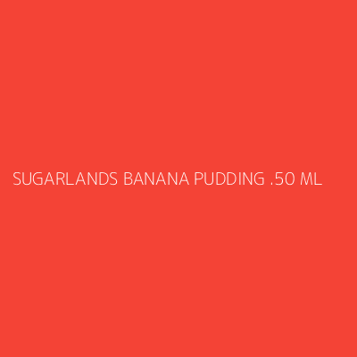 Product SUGARLANDS BANANA PUDDING .50 ML