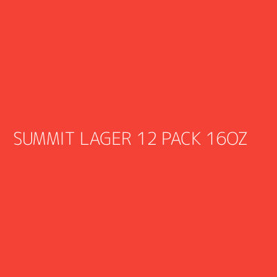 Product SUMMIT LAGER 12 PACK 16OZ