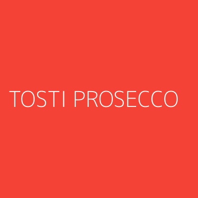 Product TOSTI PROSECCO