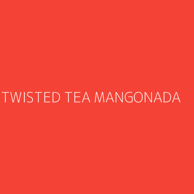 Product TWISTED TEA MANGONADA