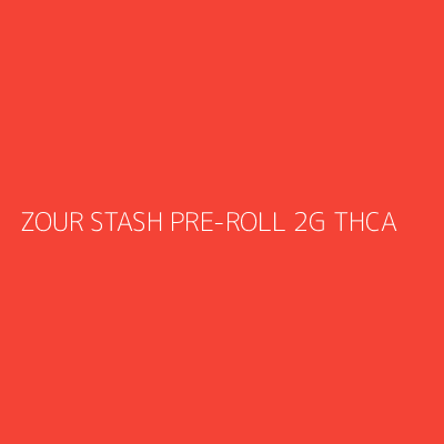 Product ZOUR STASH PRE-ROLL 2G THCA