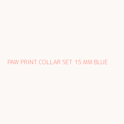 PAW PRINT COLLAR SET 15 MM BLUE 